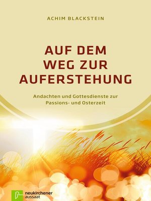 cover image of Auf dem Weg zur Auferstehung